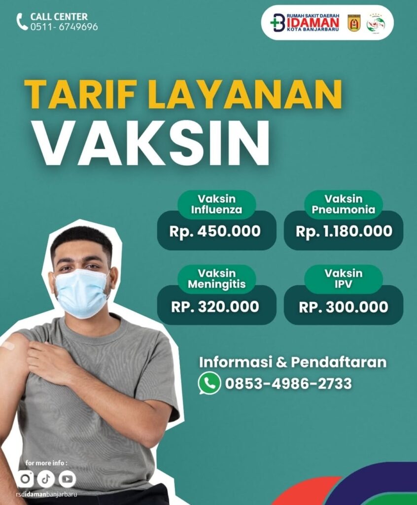 VAKSIN INFLUENZA, PNEUMONIA, MENINGITIS, DAN IPV KINI TERSEDIA DI RSD IDAMAN BANJARBARU