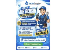CUMA DARI RUMAH! DAFTAR PASANG BARU AIR PTAM INTAN BANJAR BISA LEWAT SAMBA