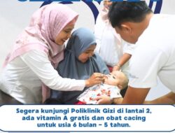 RSD IDAMAN BANJARBARU SASAR BALITA, VITAMIN A DAN OBAT CACING DIBAGIKAN GRATIS