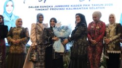JAMBORE PKK KALSEL DITUTUP, FATHUL JANNAH TITIPKAN ILMU HINGGA KE DASAWISMA